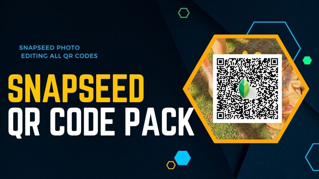 Snapseed Qr Code Photo Editing