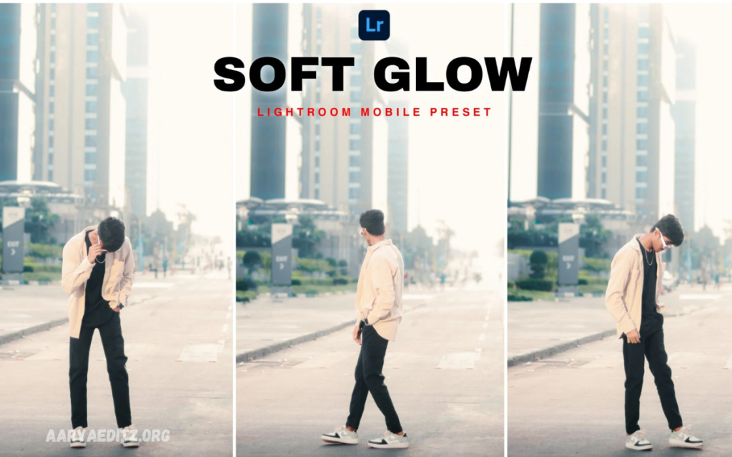 Lightroom Mobile Soft Glow Preset FREE Download